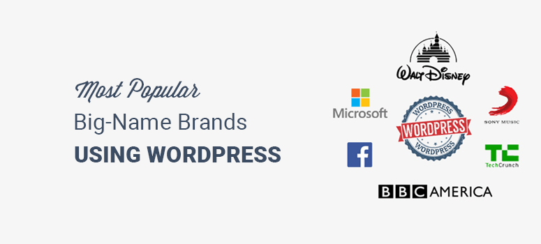 37 Biggest Brands in the World Using WordPress Actively, Vectribe